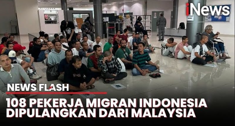 108 Pekerja Migran Indonesia Dideportasi dari Malaysia, 6 Orang Butuh Perawatan Khusus