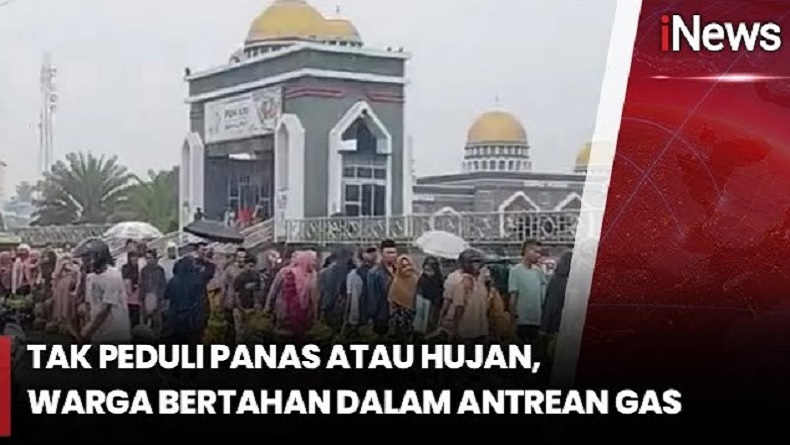 Nasib Warga demi Dapat Gas 3 Kg, Panas Hujan hingga Antre Berjam-jam Tak Jadi Halangan