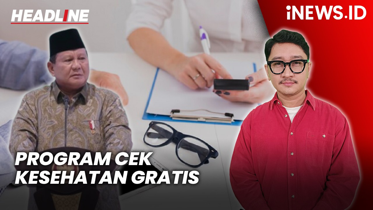 Headline iNEWS.ID: Program Cek Kesehatan Gratis Dimulai 10 Februari 2025