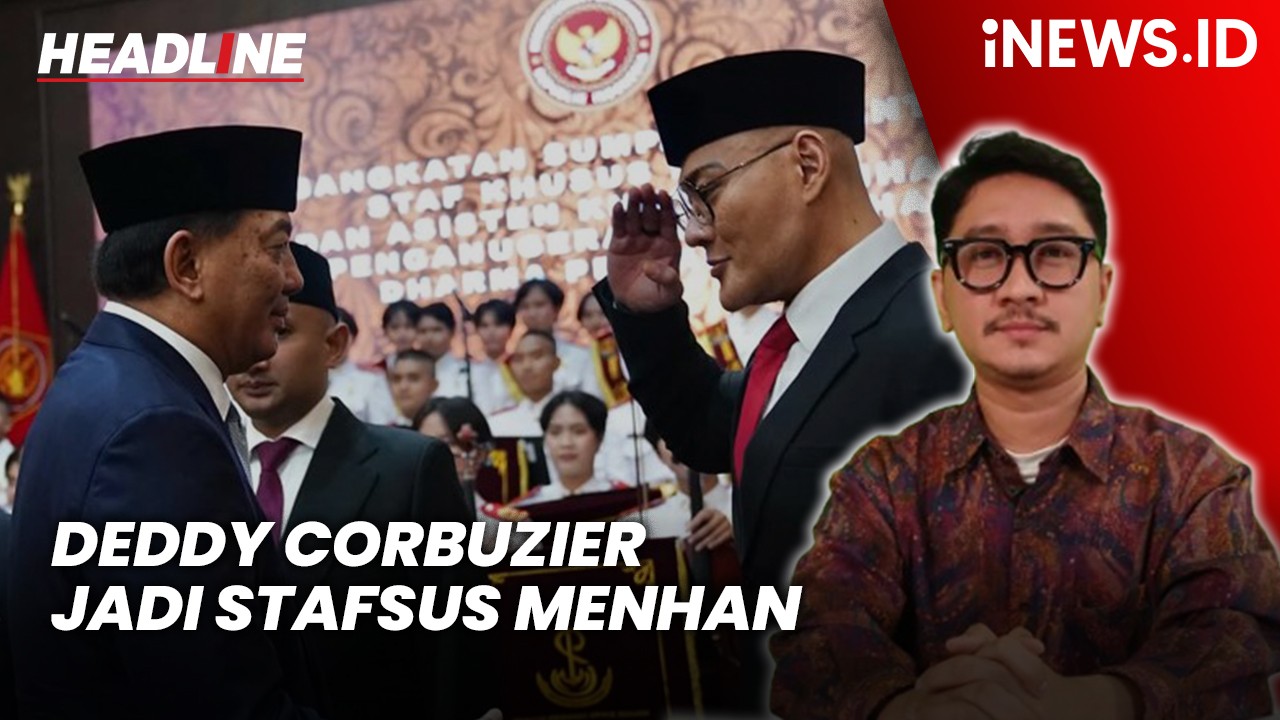 Headline iNEWS.ID: Deddy Corbuzier Jadi Stafsus Menhan, KPK Ingatkan Wajib Lapor LHKPN!