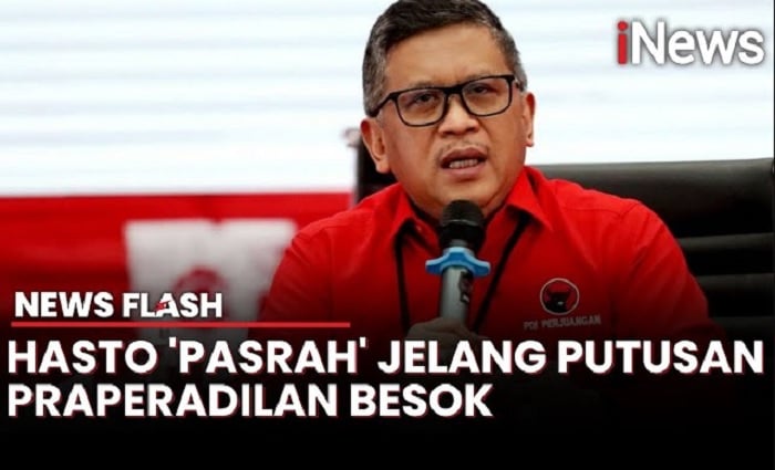 Ini Tanggapan Hasto Jelang Putusan Praperadilan Besok