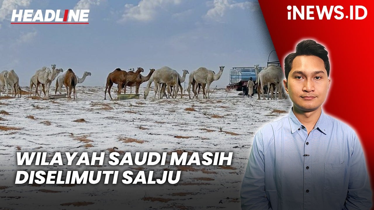 Headline iNEWS.ID: Musim Dingin Panjang, Sebagian Wilayah Saudi Masih Diselimuti Es dan Salju