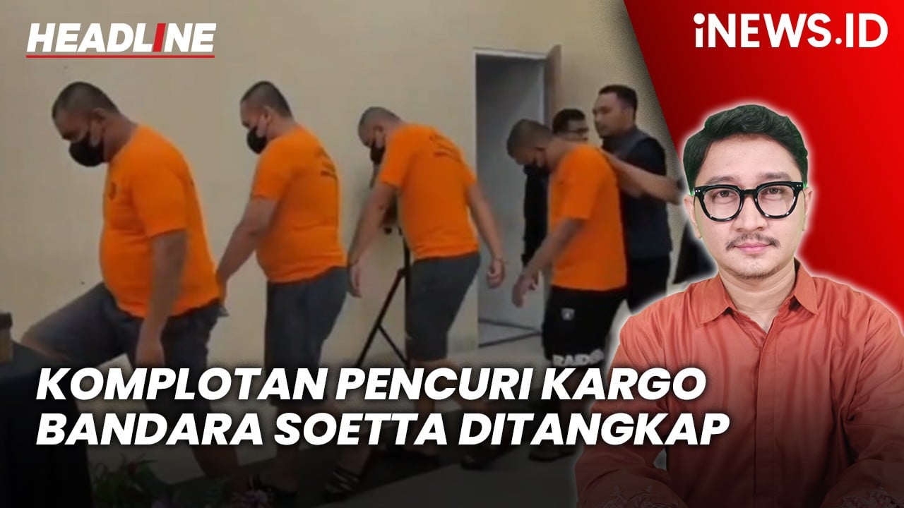 Headline iNEWS.ID: Komplotan Pencuri Jam Tangan di Kargo Bandara Soekarno-Hatta Ditangkap