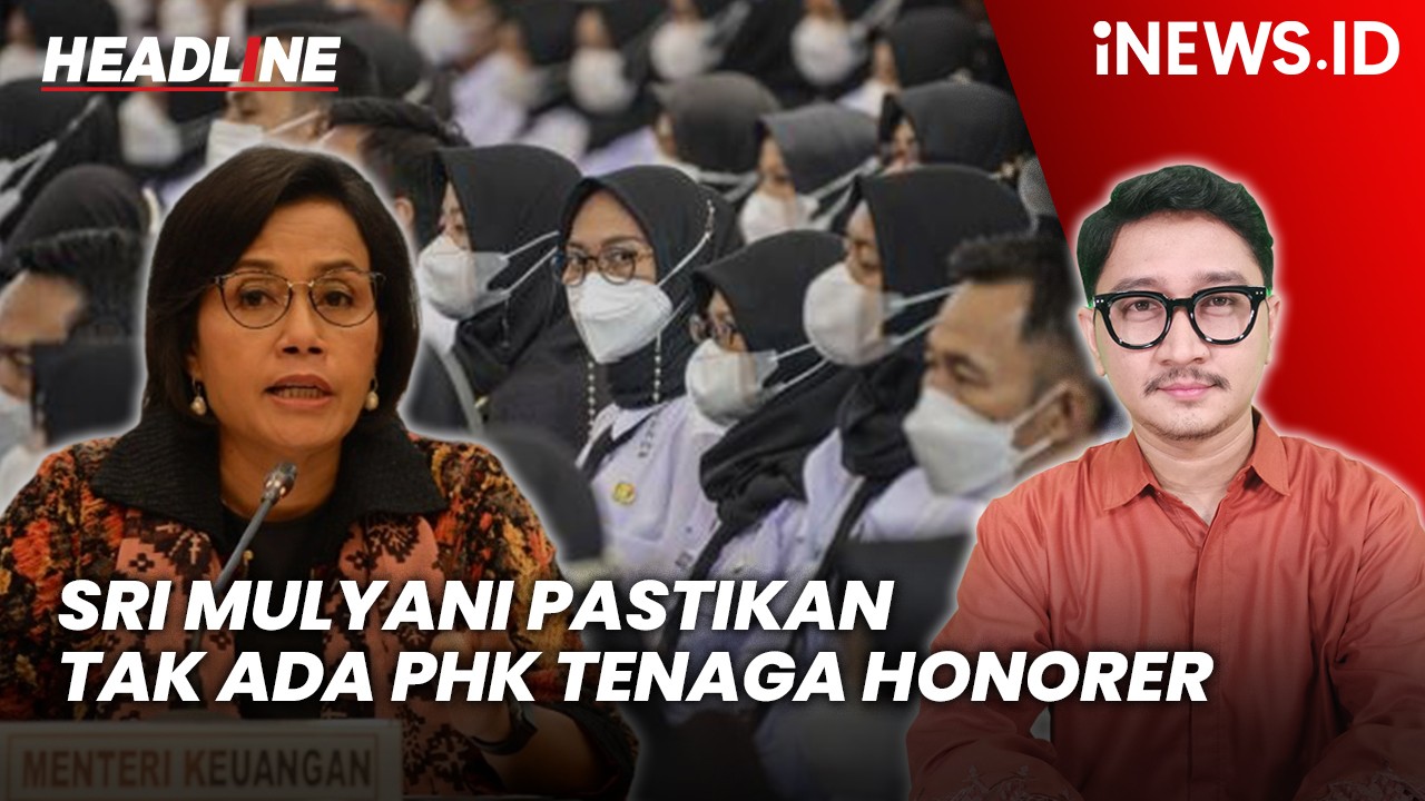 Headline iNEWS.ID: Sri Mulyani Pastikan Tak Ada PHK Tenaga Honorer Imbas Efisiensi Anggaran