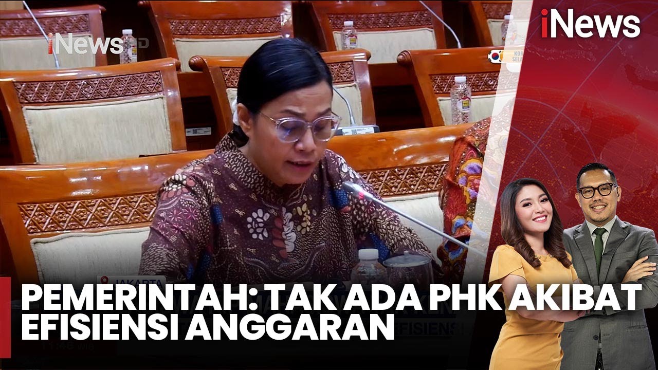 Pemerintah Pastikan Tak Ada PHK akibat Efisiensi Anggaran