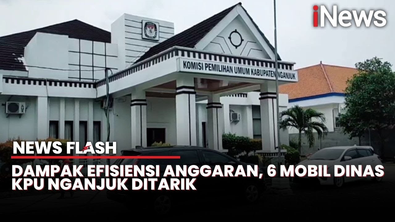 Efisiensi Anggaran, Mobil Dinas Komisioner KPU Nganjuk Ditarik | News Flash