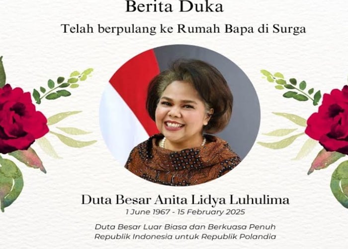 Kabar Duka, Duta Besar RI untuk Polandia Anita Lidya Luhulima Meninggal Dunia