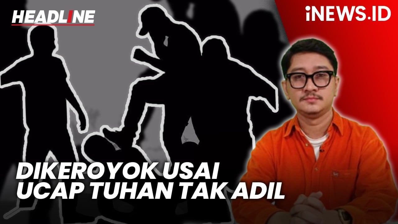 Headline iNEWS.ID: Pria di Depok Babak Belur Dikeroyok gara-gara Ucap Tuhan Tidak Adil