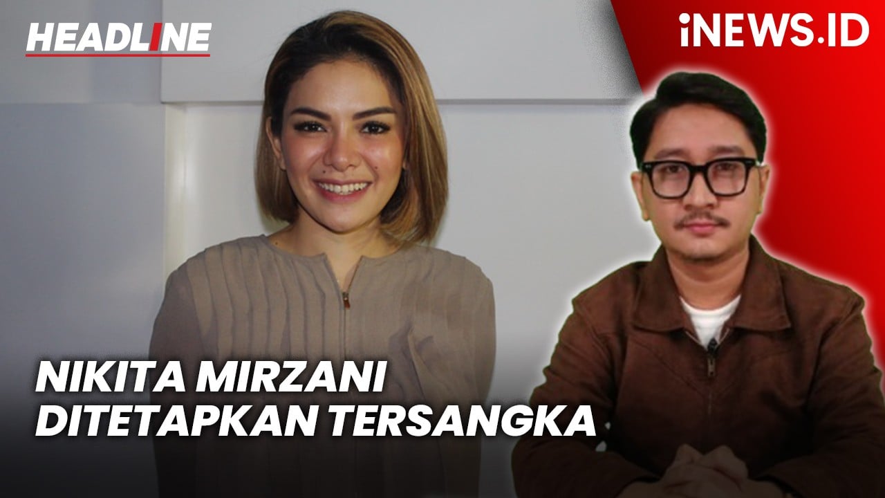 Headline iNEWS.ID: Nikita Mirzani Ditetapkan Tersangka Kasus Pemerasan