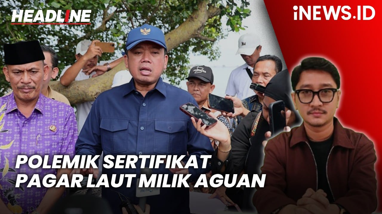 Headline iNEWS.ID: Menteri ATR Bantah Sertifikat Pagar Laut Milik Perusahaan Aguan Batal Dicabut