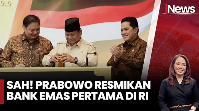 Momen Prabowo Resmikan Bank Emas, Pertama Kali dalam Sejarah