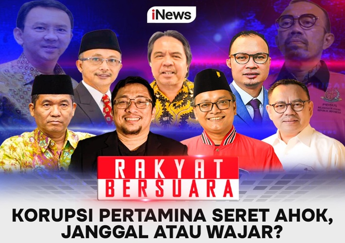 Saksikan Rakyat Bersuara Malam Ini: Korupsi Pertamina Seret Ahok, Janggal atau Wajar?