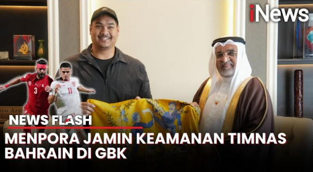 Dubes Bahrain Titip Keamanan Timnasnya saat di Indonesia, Dito: Kita Jamin Keamanannya