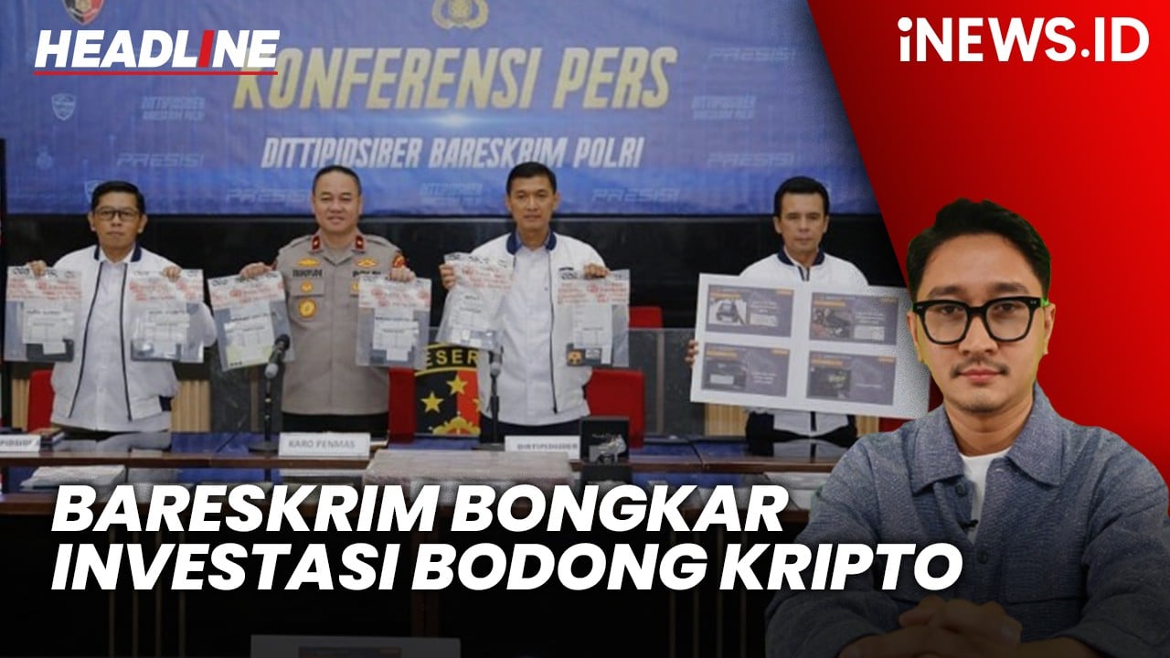 Headline iNEWS.ID: Bareskrim Bongkar Investasi Bodong Kripto, Kerugian Capai Rp105 Miliar!