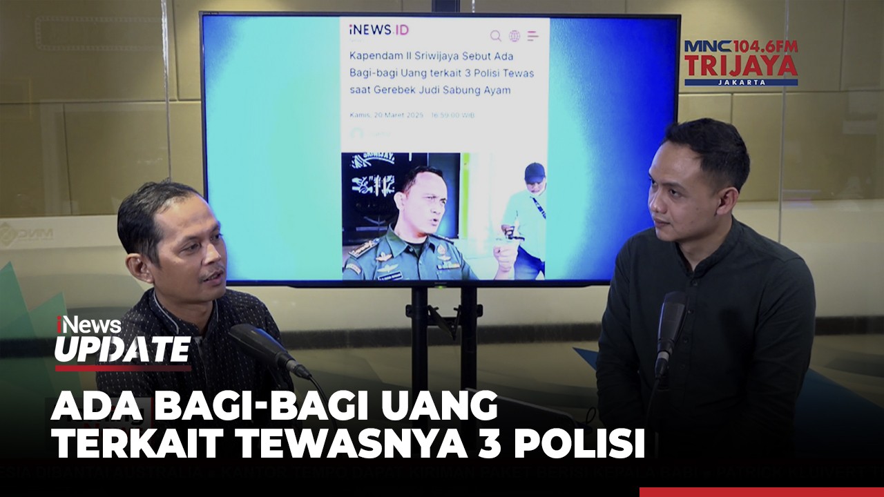 MORNING NEWS: Kapendam II Sriwijaya Sebut Ada Bagi-Bagi Uang terkait Tewasnya 3 Polisi