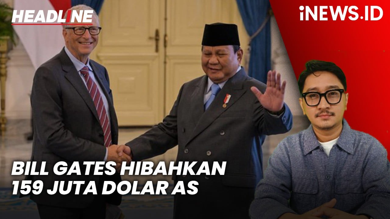Headline iNEWS.ID: Bill Gates Hibahkan 159 Juta Dolar AS untuk Indonesia, Mayoritas untuk Kesehatan
