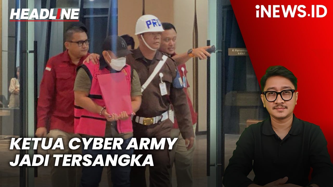 Headline iNEWS.ID: Ketua Cyber Army yang Pimpin 150 Buzzer Jadi Tersangka Perintangan Penyidikan