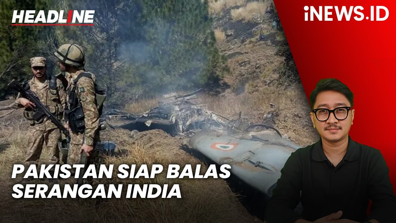 Headline iNEWS.ID: Pakistan Siap Balas Serangan India