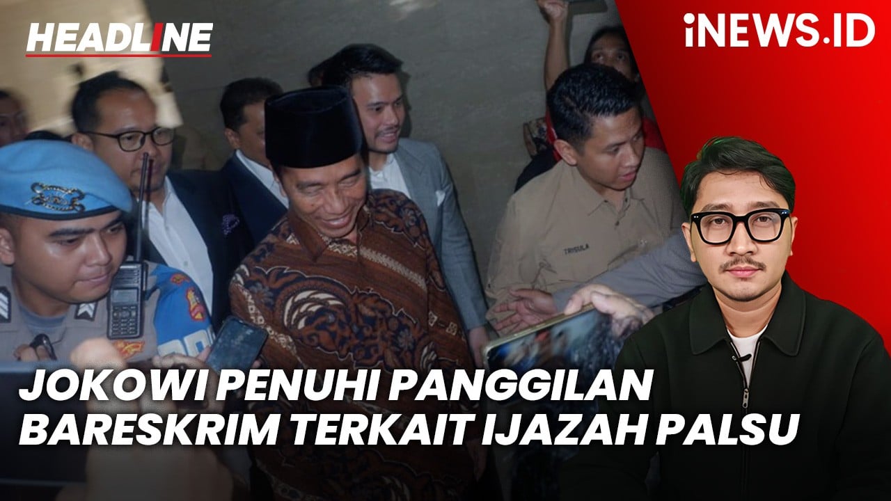 Headline iNEWS.ID: Jokowi Penuhi Panggilan Bareskrim terkait Kasus Ijazah Palsu