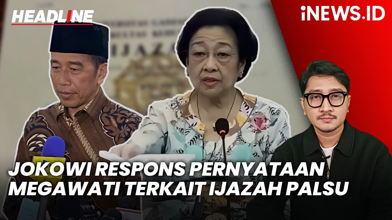 Headline iNEWS.ID: Respons Megawati, Jokowi Akui Sedih Kalau Kasus Ijazah Palsu Terus Berlanjut
