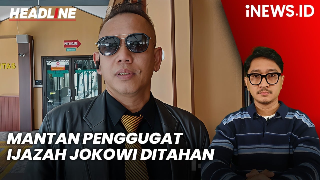 Headline iNEWS.ID: Mantan Penggugat Ijazah Jokowi Zaenal Mustofa Ditahan Polisi