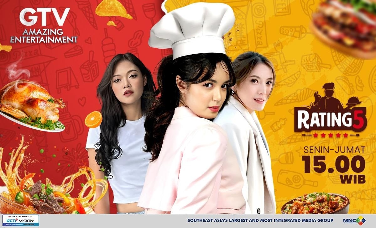 Cari Chef Approved Aja, GTV AMAZING Entertainment Punya Rating 5 Rekomendasi Valid dari Chef Ternama!
