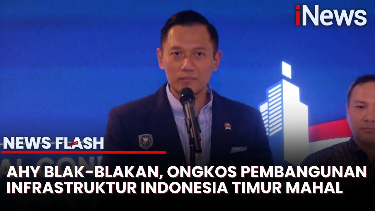 AHY Komitmen Atasi Kesenjangan Pembangunan Infrastruktur Indonesia Timur