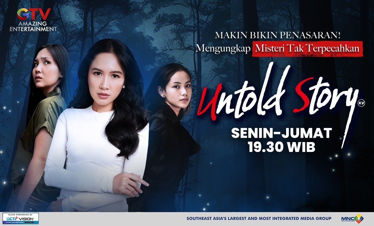 Siap Menjawab Rasa Penasanmu, Ungkap Kisah Misteri Tersembunyi di Indonesia Bareng Untold Story GTV!