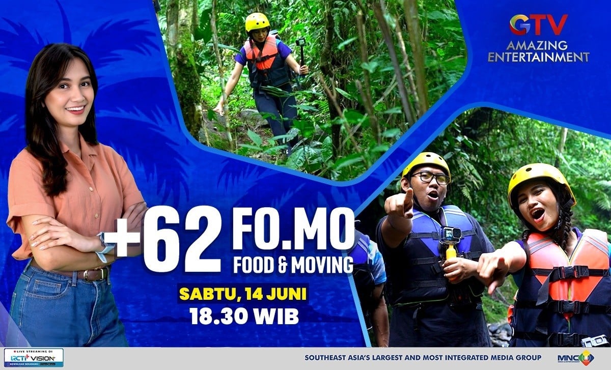 Cocok Banget Buat Kamu yang Cari Petualangan Ekstrem Seru! Food and Moving di GTV