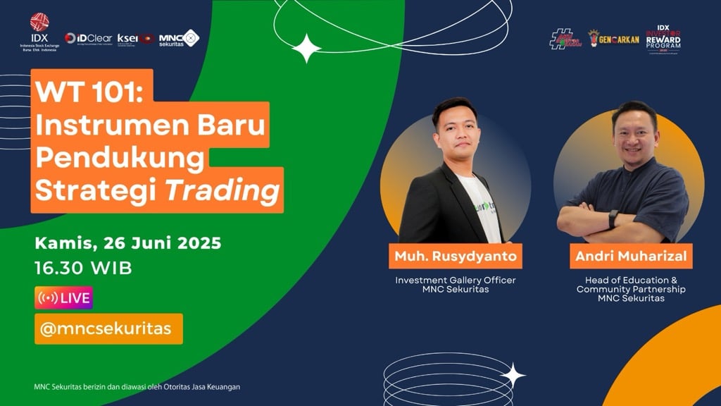 Saksikan IG Live MNC Sekuritas ‘WT 101: Instrumen Baru Pendukung Strategi Trading’ Sore Ini!   