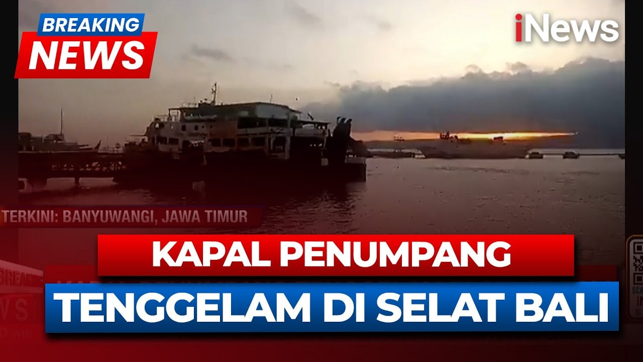 Kabar Terbaru Kapal Penumpang Tenggelam di Selat Bali