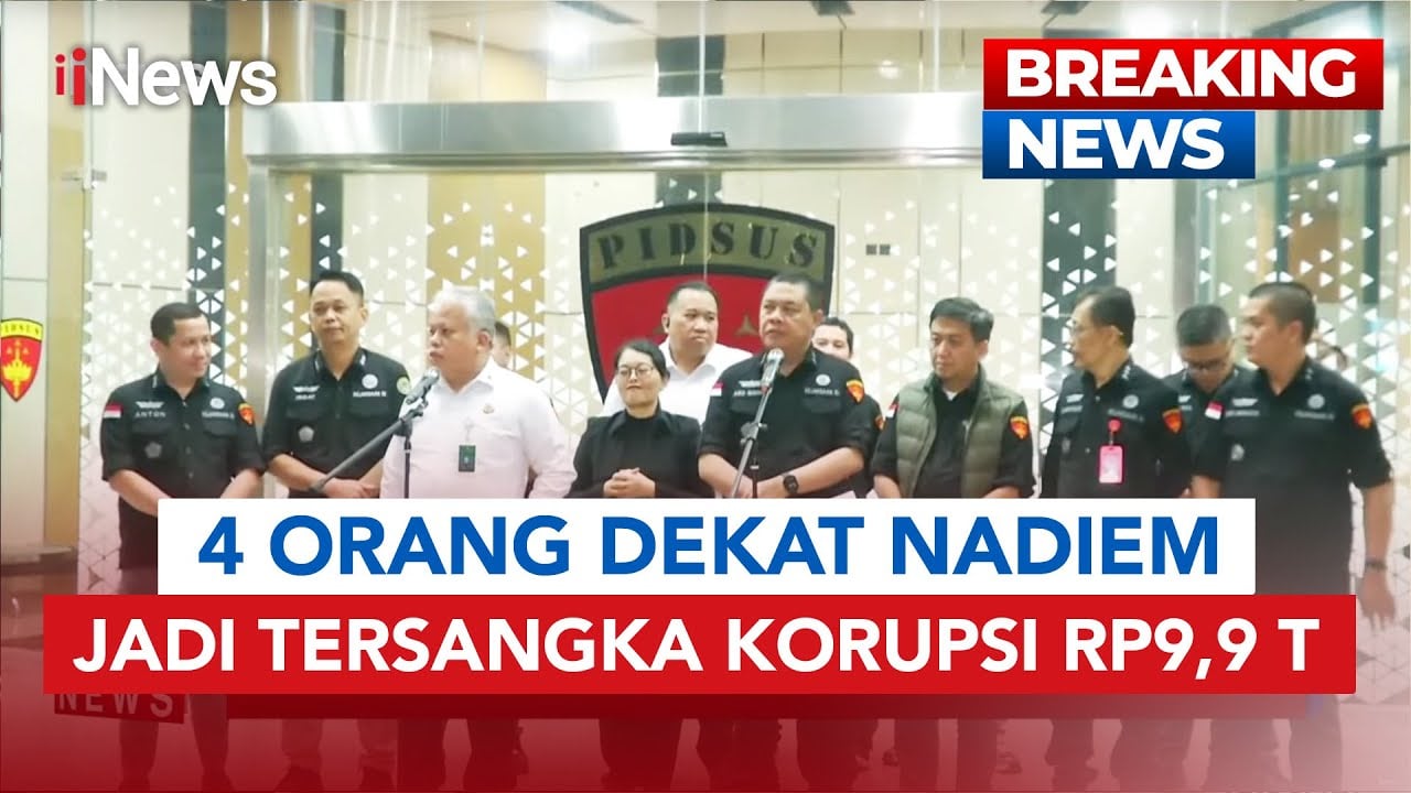 Kabar Terbaru 4 Orang Dekat Nadiem Makarim Jadi Tersangka Korupsi Laptop Rp9,9 Triliun