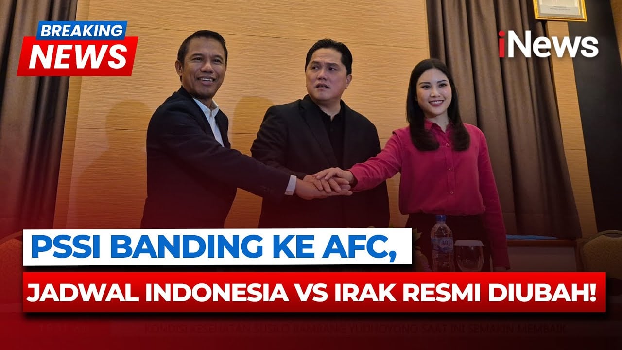 PSSI Menang Banding ke AFC, Jadwal Timnas Indonesia vs Irak Resmi Diubah!
