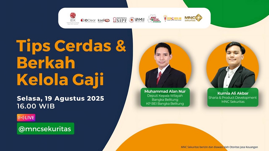 Saksikan IG Live MNC Sekuritas Tips Cerdas dan Berkah Kelola Gaji Sore Ini!