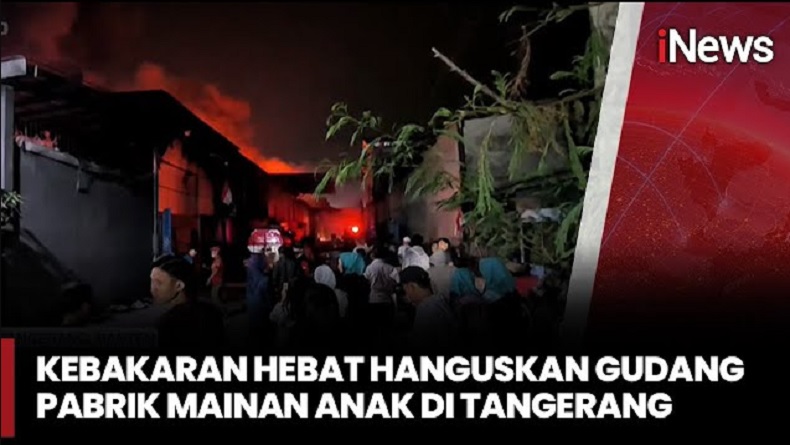 Gudang Pabrik Mainan Anak di Tangerang Terbakar, Kerugian Miliaran Rupiah