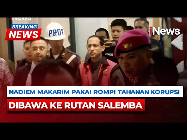 Jadi Tersangka Korupsi Laptop! Mantan Mendikbudristek Nadiem Makarim Langsung Ditahan 20 Hari di Rutan Salemba