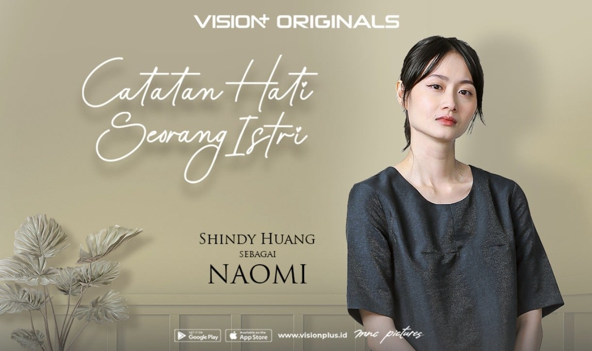 Shindy Huang Perankan Naomi di Series Catatan Hati Seorang Istri VISION+, Alami Kekerasan Rumah Tangga 