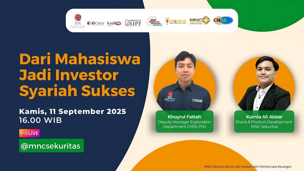 Saksikan Tips: Dari Mahasiswa Jadi Investor Syariah Sukses, Live di IG MNC Sekuritas Sore Ini!