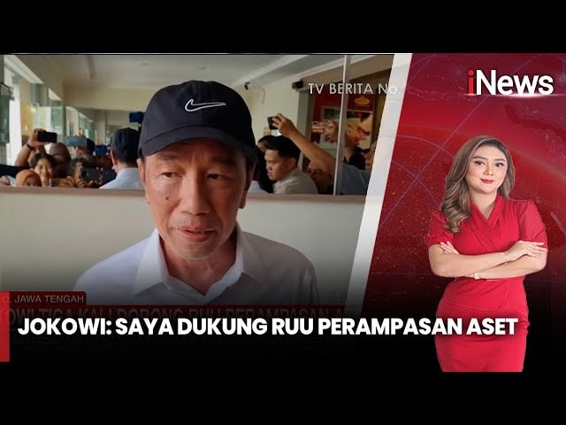 Jokowi Dukung Penuh Pembahasan RUU Perampasan Aset, DPR Sepakat Lanjutkan