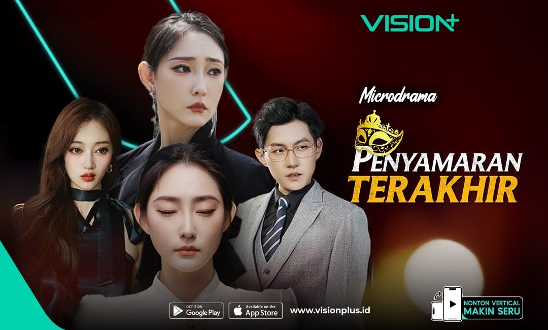 Streaming Penyamaran Terakhir di VISION+, Drama Keluarga Penuh Intrik dan Balas Dendam