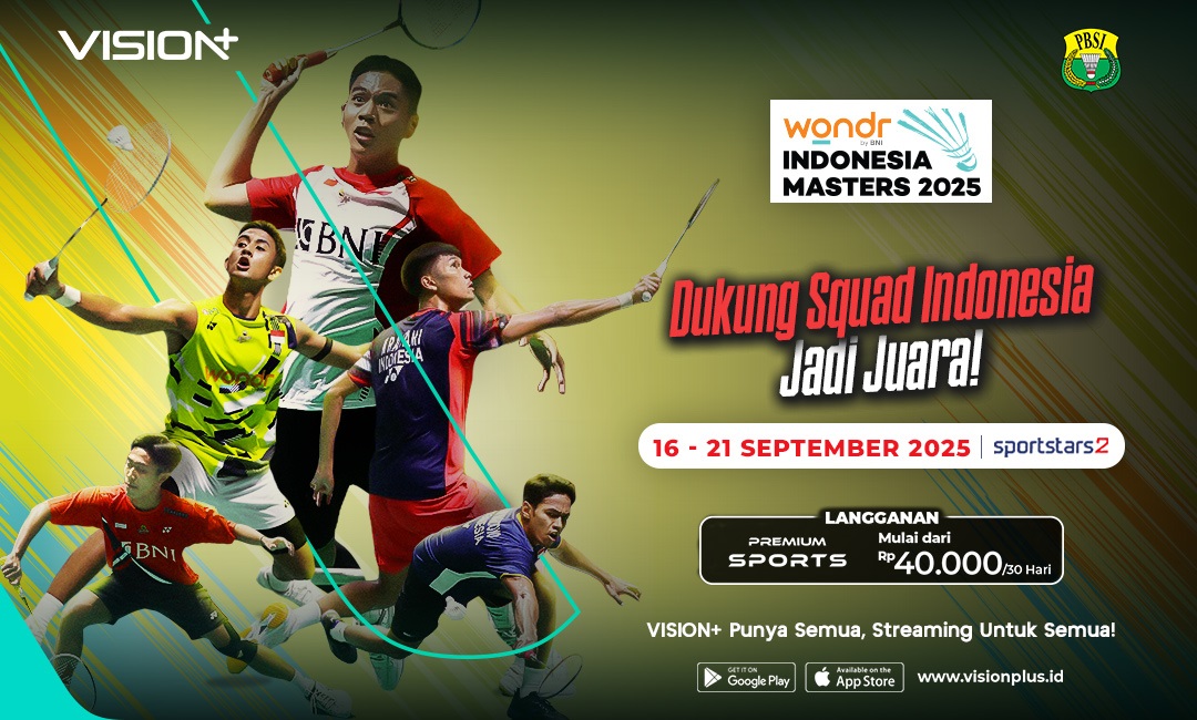 Banjir Bintang Dunia! Saksikan Indonesia Masters 2025 Live Eksklusif Hanya di VISION+