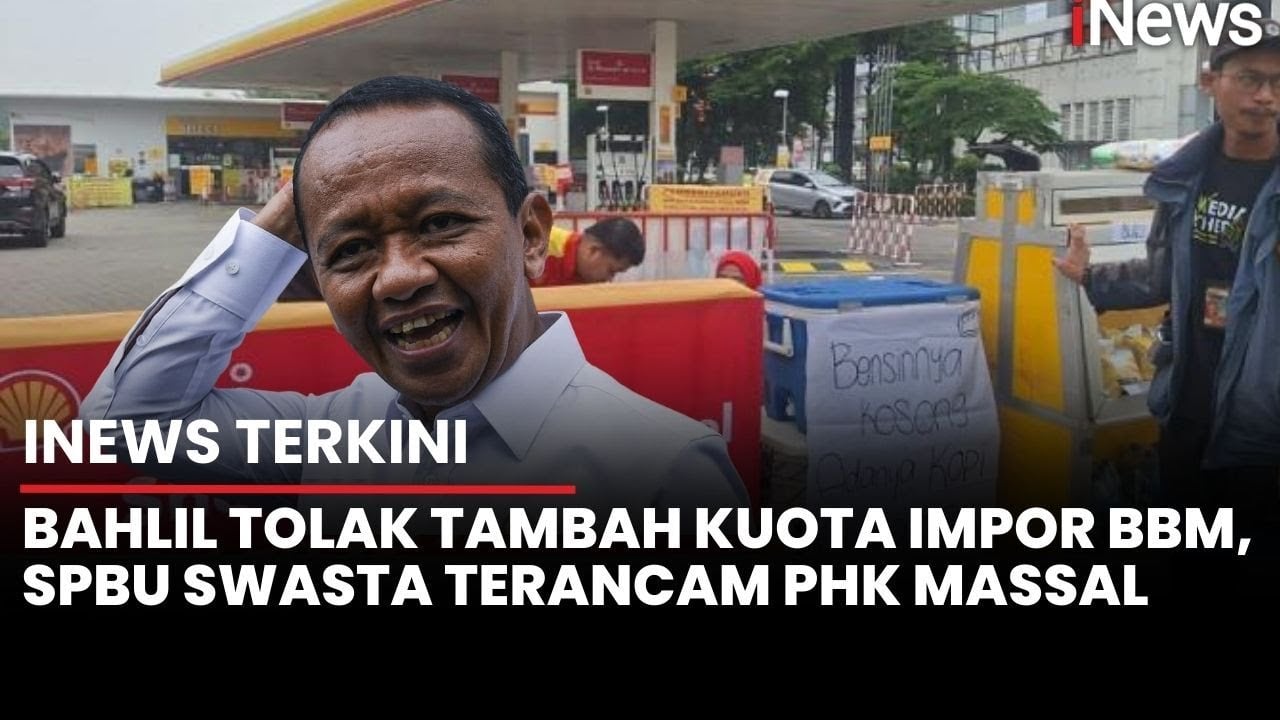 Bahlil Minta SPBU Swasta Kolaborasi dengan Pertamina Atasi Kelangkaan BBM