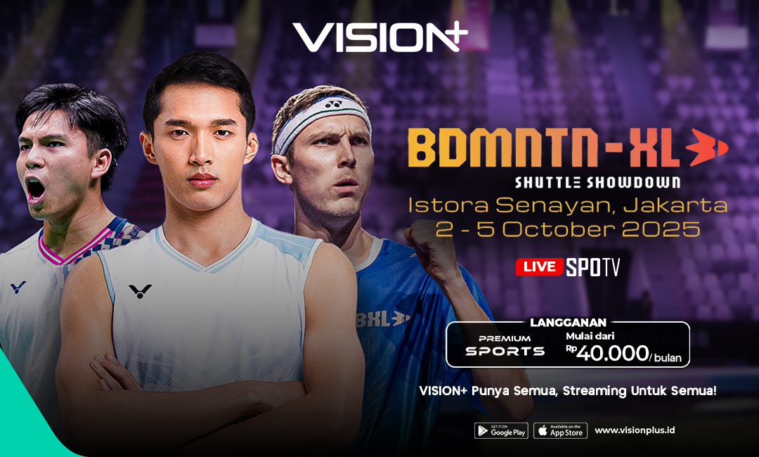 BDMNTN-XL Jakarta 2025: Axelsen hingga Jojo Siap Guncang Istora Senayan, Saksikan di VISION+