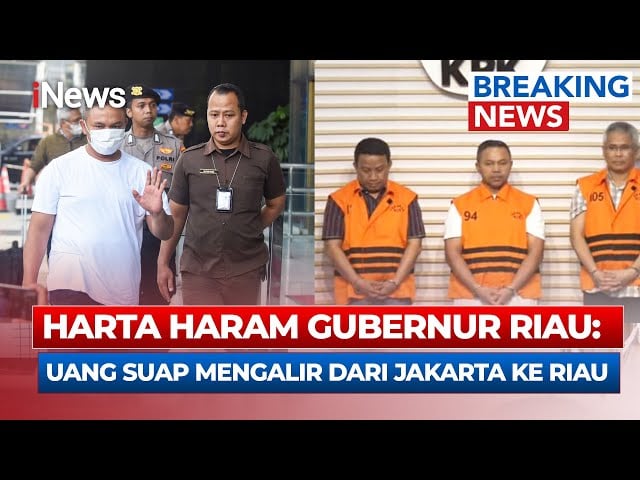 Jadi Tersangka KPK, Gubernur Riau Abdul Wahid Terima Harta Haram Miliaran Rupiah 