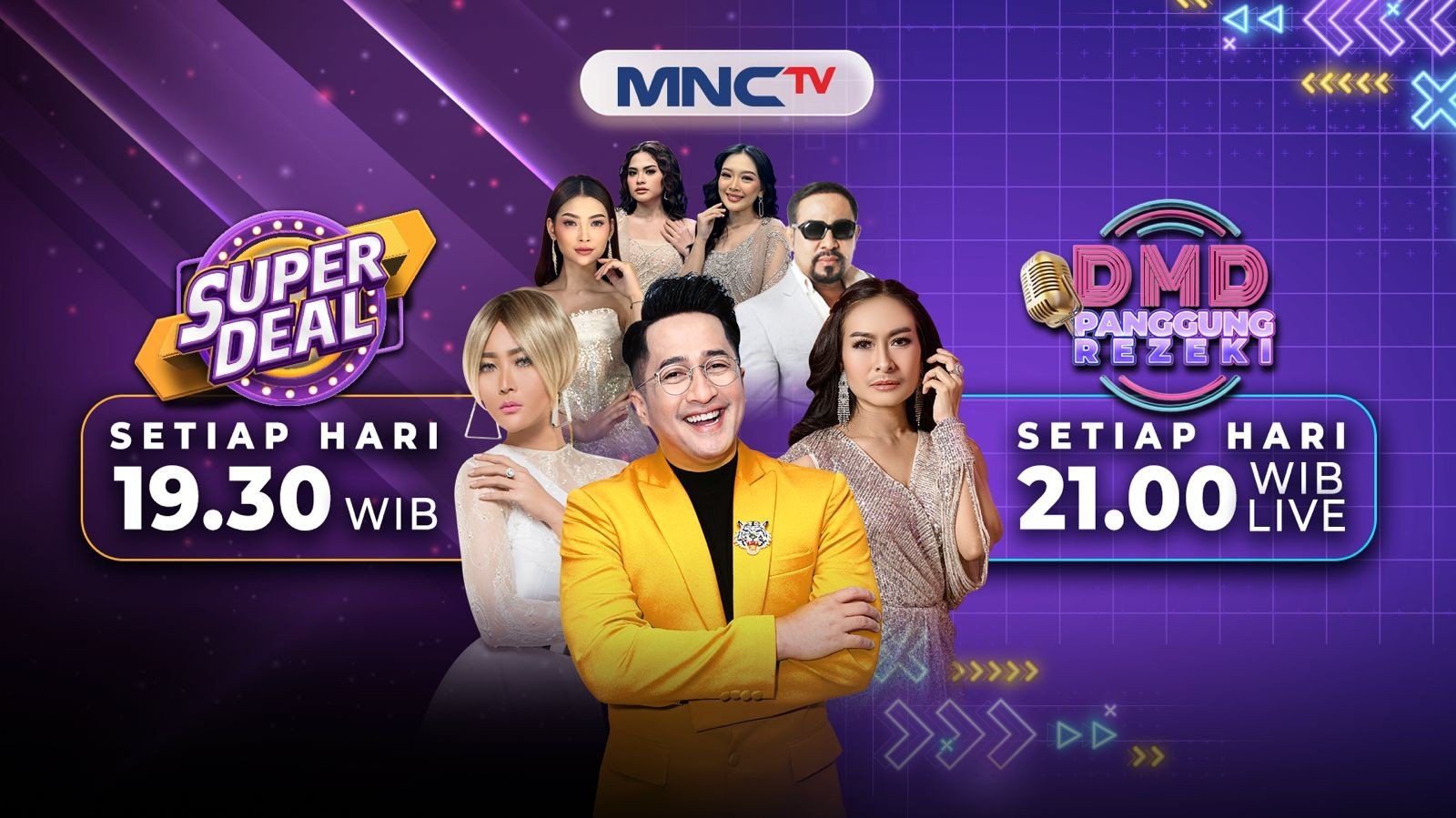 Dua Hiburan Dalam Satu Malam: Super Deal Pukul 19.30 WIB dan DMD Panggung Rezeki Pukul 21.00 WIB