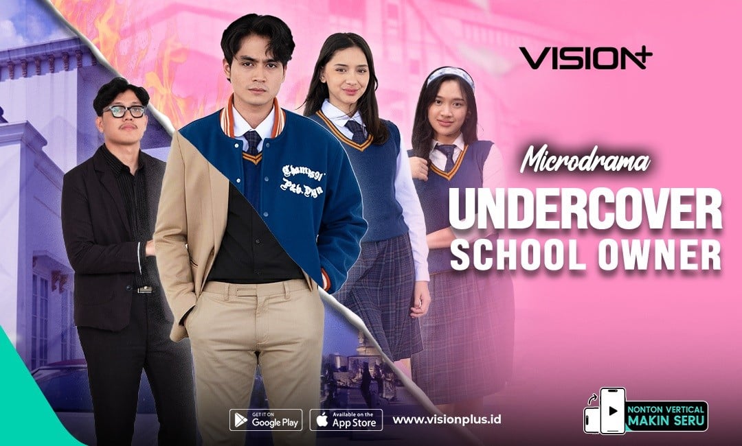 Pemilik Sekolah Nyamar Jadi Murid! Nonton Microdrama Undercover School Owner di VISION+ 