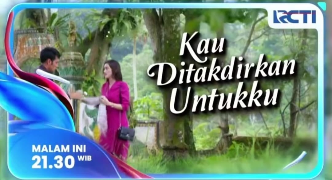 Sinopsis Kau Ditakdirkan Untukku Eps 227: Cakra Selidiki Rafa, Alisha Tuntut Penjelasan Devan