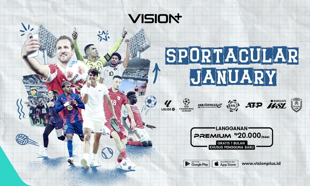 Januari 2026 Penuh Big Match! Jadwal Lengkap Sports Dunia Tayang di VISION+