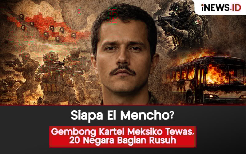 Infografis: Sosok El Mencho, Bos Kartel Narkoba yang Tewas dan Picu Kerusuhan di Meksiko