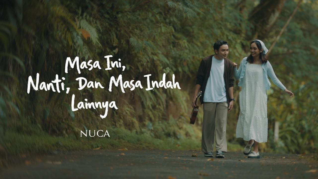 Merasa Terhubung, Netizen Ramai Curhat di Musik Video Masa Ini, Nanti, dan Masa Indah Lainnya Milik Nuca